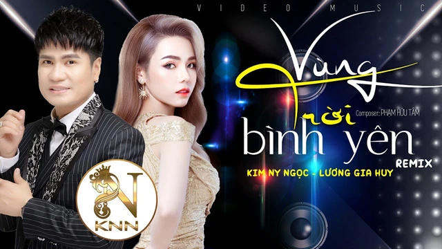 Vùng Trời Bình Yên Remix I Kim Ny Ngọc Ft Lương Gia Huy I Psmx Dj
