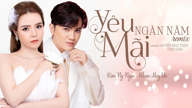 Yêu Mãi Ngàn Năm Remix 2022 I Kim Ny Ngọc Ft Khưu Huy Vũ L Huyd Pro