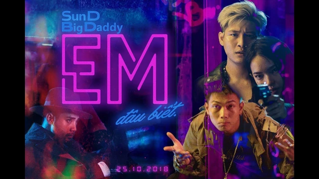 Em Đâu Biết - BigDaddy, SunD