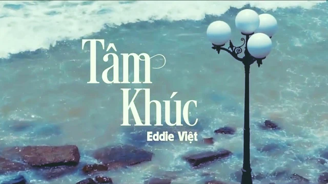 Tâm Khúc - Eddie Việt