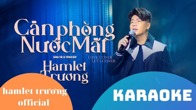 [Karaoke] Căn Phòng Nước Mắt | Sáng Tác Và Biểu Diễn: Hamlet Trương