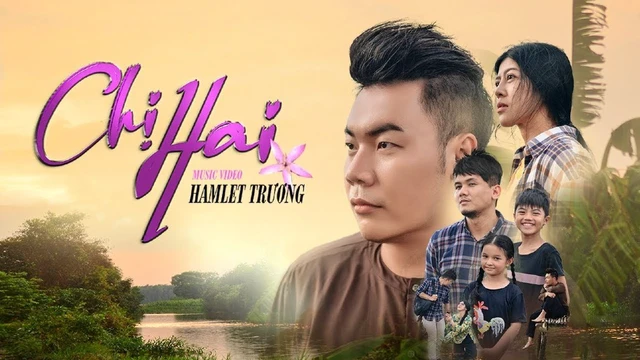 Chị Hai | Hamlet Trương [Official MV]- Nghiệp Đổ Như Mưa Rào Tìm Nơi 1080Po Trú Chân?