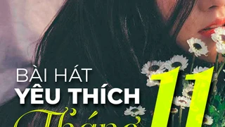 Bài Hát Yêu Thích Tháng 11
