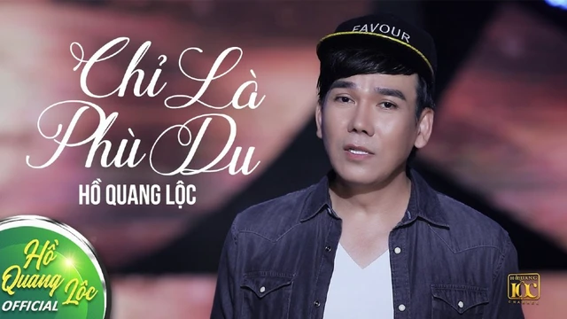 Chì Là Phù Du - Hồ Quang Lộc (MV Official)