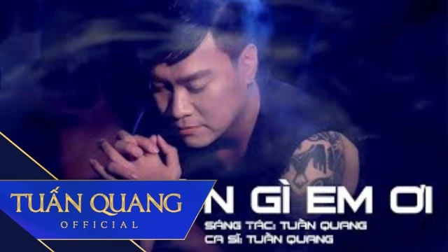 Còn Gì Em Ơi -- Tuấn Quang ( MV 4K )