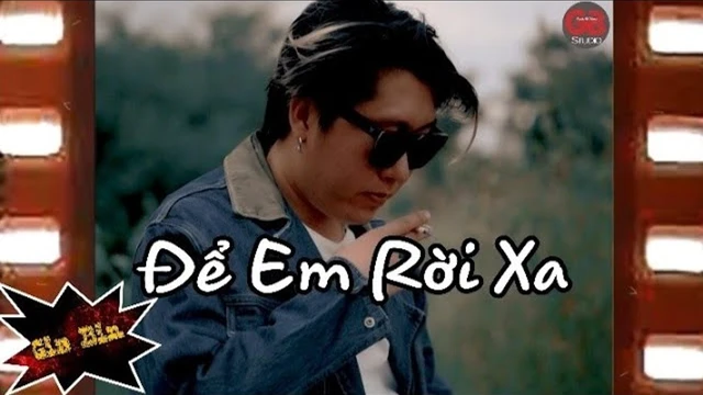 Để Em Rời Xa (MV4K) Ll Gia Bin Ll Produced By Gia Bin Entertainment