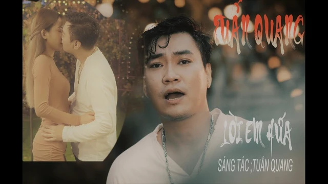 MV - Lời Em Hứa - Tuấn Quang ( Sáng Tác Tuấn Quang )