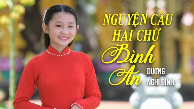 Nguyện Cầu Hai Chữ Bình An - Dương Nghi Đình (MV 4K Official)