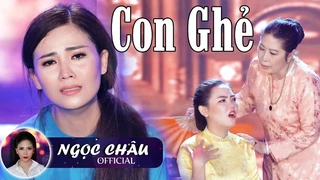 Tân Cổ Con Ghẻ - Ngọc Châu - NSƯT Kim Phương