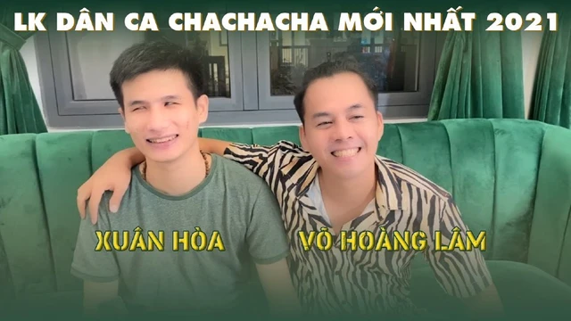 Xuân Hòa & Võ Hoàng Lâm Trở Lại Với Lk Dân Ca Chachacha Mới Nhất 2022 -- Dân Ca Bolero