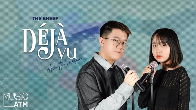 Deja Vu (Acoustic Version) ♫ The Sheep