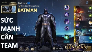 Batman Sức Mạnh Cân Team