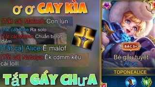 Alice Khiến Team Bạn Tắt Gáy Cực Chất