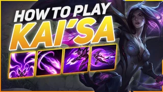 Kai'sa AD Cách Chơi Nào Hay Nhất 