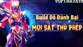 Hayate Build Đồ Đánh Bại Mọi Sát Thủ Phép