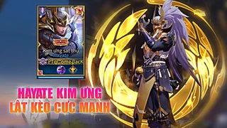 Hayate Kim Ưng Gánh Team Cực Đỉnh