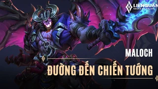 Maloch Đẳng Cấp Chiến Tướng Cực Căng