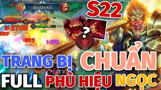 Ngộ Không Và Trang Bị Chuẩn Mùa 22