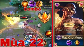 Combo Đỉnh Cao Cho Raz Mùa 22