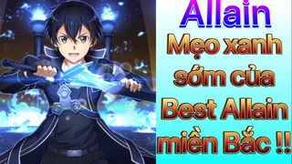 Mẹo Chơi Allain Xanh Sớm Của Best Allain