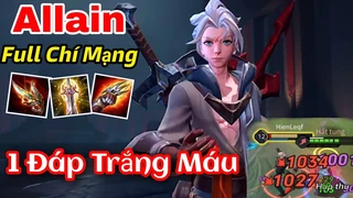 Allain Full Chí Mạng 1 Đáp Trắng Máu
