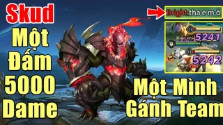 Skud 1 Mình Gánh Team Cao Thủ