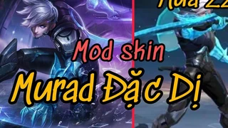 Murad Đặc Dị Gánh Team Cao Thủ