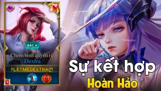 Dextra Sự Kết Hợp Hoàn Hảo