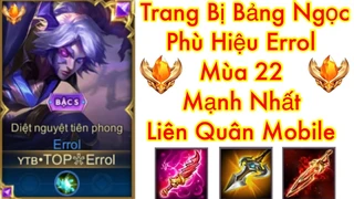 Trang Bị Errol Đi Rừng Mạnh Nhất Mùa Mới