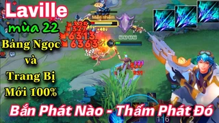 Laville Bắn Phát Nào Thấm Phát Đó