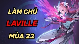 Laville Làm Chủ Sức Mạnh Mùa Mới
