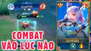 Cách Cầm Liliana Ra Vào Combat Chuẩn Nhất