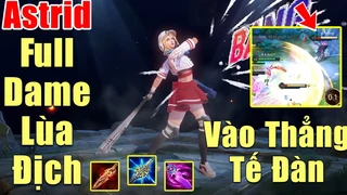 Astrid Full Dame Lùa Địch Thẳng Tế Đàn