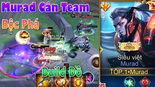 Murad Build Đồ Mới Đi Top Siêu Mạnh