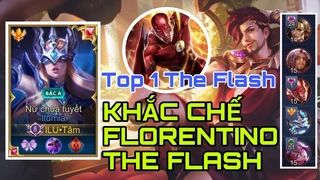 Ilumia Khắc Chế Florentino Cực Đỉnh