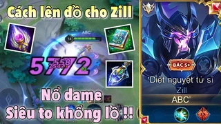 Cách Lên Đồ Cho Zill Nổ Dame Siêu To