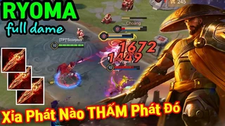 Ryoma Full Dame Xỉa Phát Nào Thấm Phát Đó