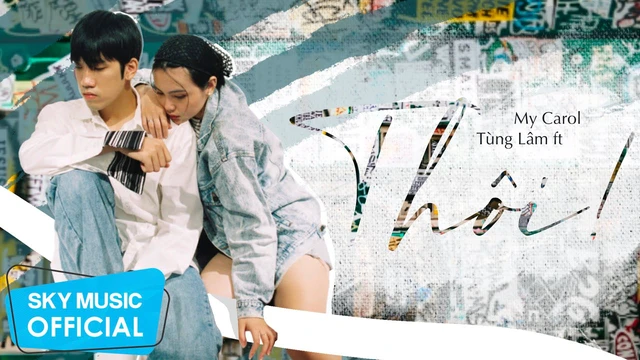 Thôi ☘ [My Carol, Tùng Lâm]