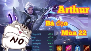 Arthur Bá Đạo Với Bảng Ngọc Cực Mạnh