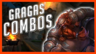 Gragas Rừng Hướng Dẫn Cách Combo Cơ Bản