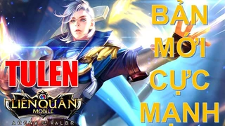 Tulen Bản Mới Cực Mạnh