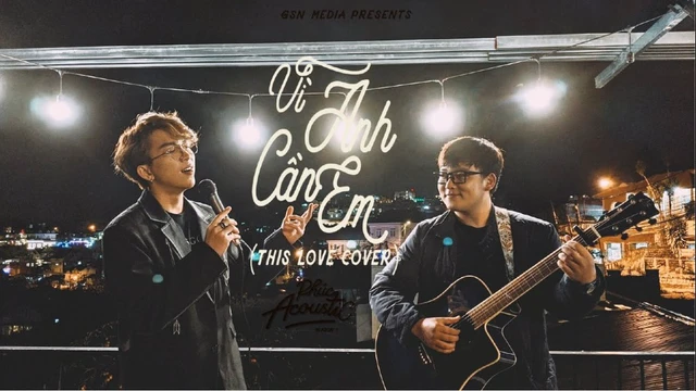 Vì Anh Cần Em - Tăng Phúc