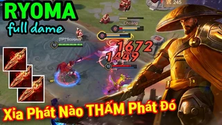 Ryoma Full Dame Xỉa Phát Nào Thấm Phát Đó