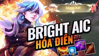 Bright Hóa Điên Bắn Nát Bản Đồ