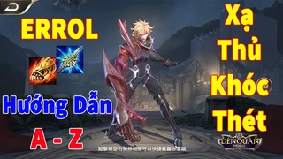 Errol Lên Đồ Khiến Xạ Thủ Khóc Thét