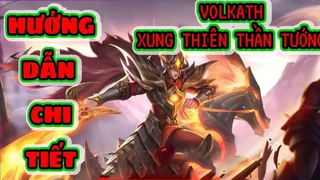 Hướng Dẫn Chi Tiết Volkath Xung Thiên Thần Tướng