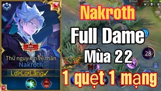 Nakroth Full Dame 1 Quẹt 1 Mạng