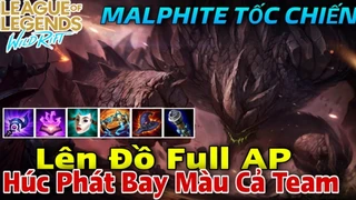 Malphite Lên Full Ap Húc Bay Cả Team