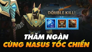 Thăm Ngàn Cùng Nasus