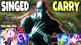 Singed Build Đồ Này Gánh Team Dễ Dàng 